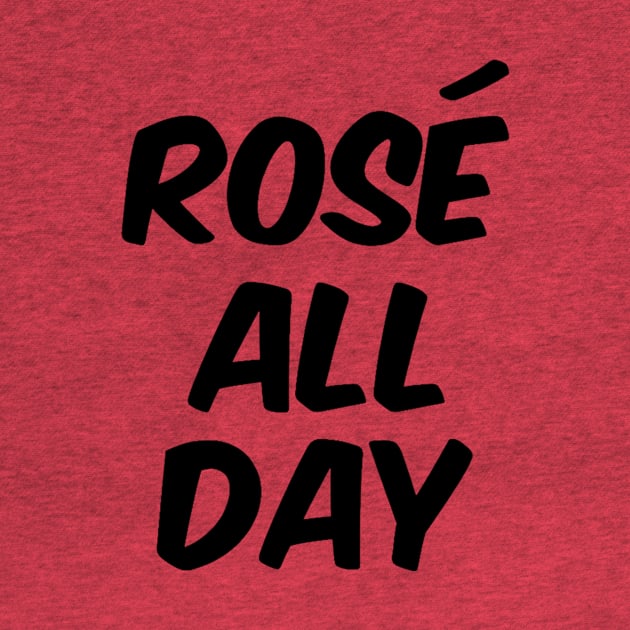 Rosé All Day by gemini chronicles